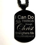 I can do all things Dog tag necklace for men Black Philippians 4:13 through christ who strengthens me Pendant Stainless Steel Chain Jewelry